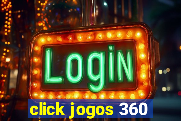 click jogos 360